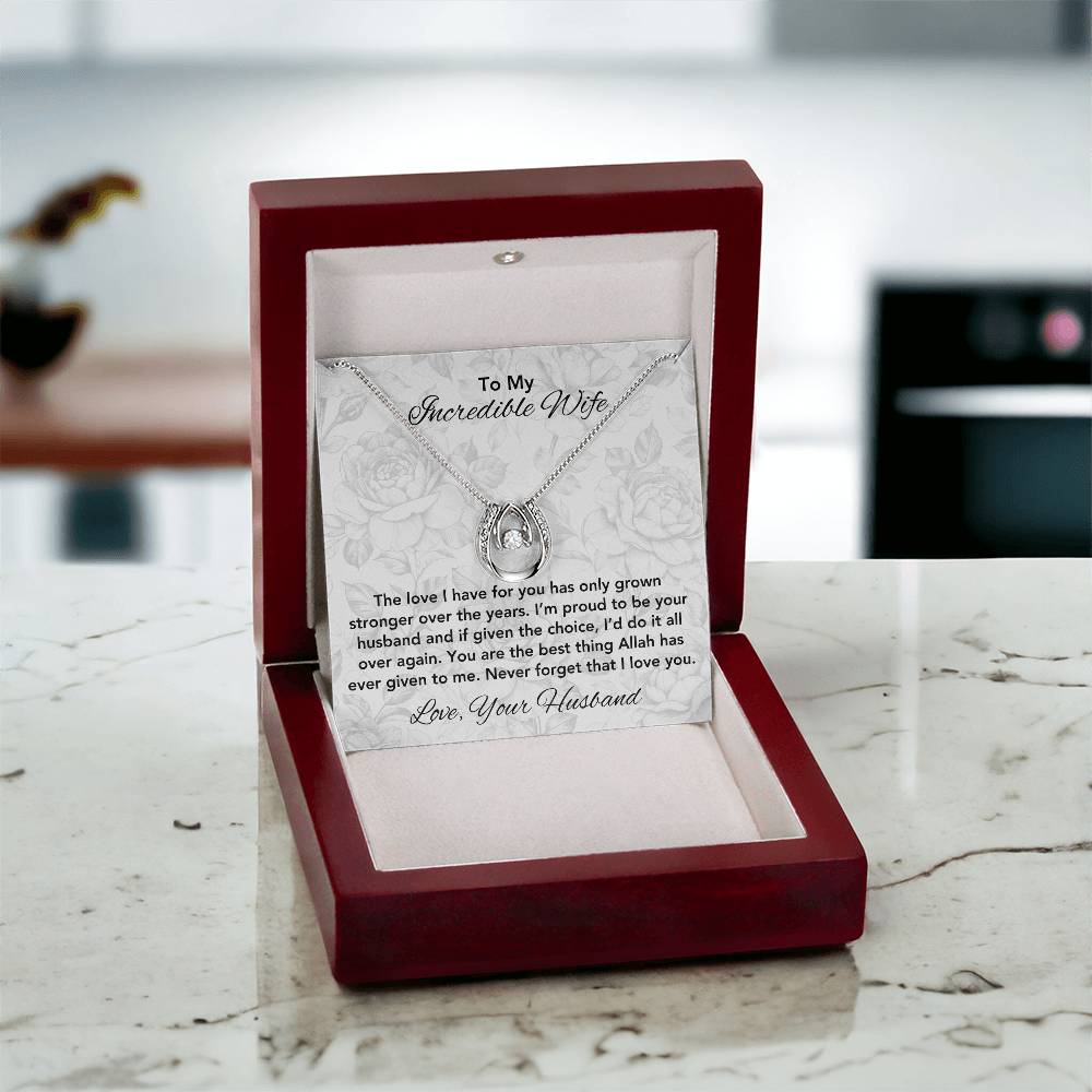 Love Has Grown Stronger | Gift for Muslim Wife | Lucky in Love Necklace