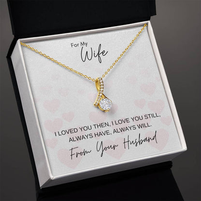 I Love You Still | Gift for Muslim Wife from Husband | Alluring Beauty Necklace