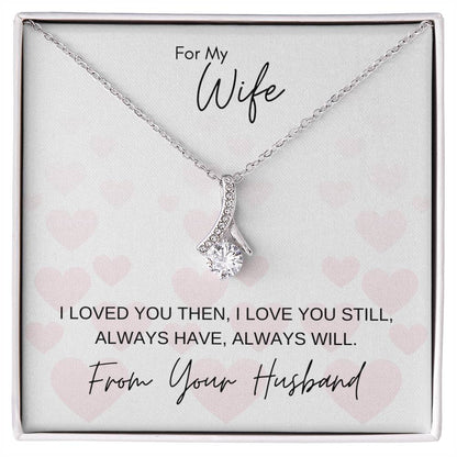 I Love You Still | Gift for Muslim Wife from Husband | Alluring Beauty Necklace