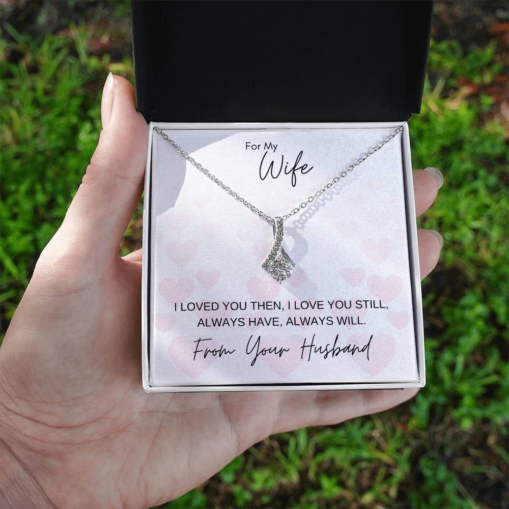 I Love You Still | Gift for Muslim Wife from Husband | Alluring Beauty Necklace