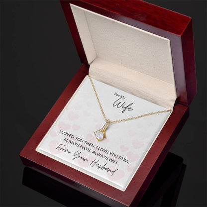 I Love You Still | Gift for Muslim Wife from Husband | Alluring Beauty Necklace