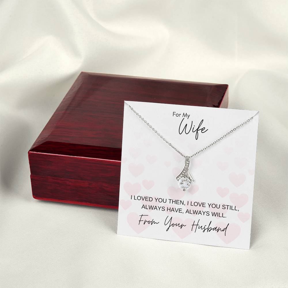 I Love You Still | Gift for Muslim Wife from Husband | Alluring Beauty Necklace